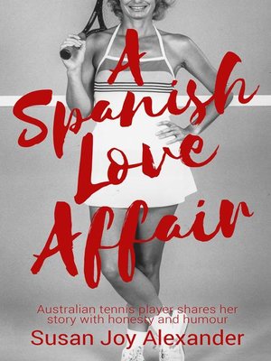 cover image of A Spanish Love Affair